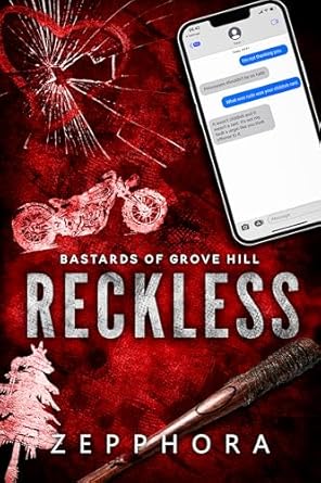 Reckless (Bastards of Grove Hill World)