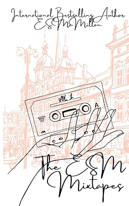 The ESM Mixtape Vol. 1: A Short Story Collection