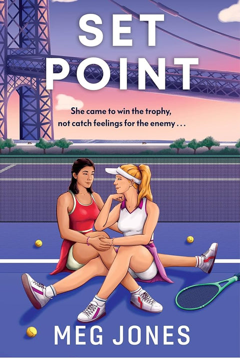 Set Point: A Spicy Rivals-to-Lovers Sports Romance in the World of Professional Tennis (Game, Set, and Match, 3) cover image