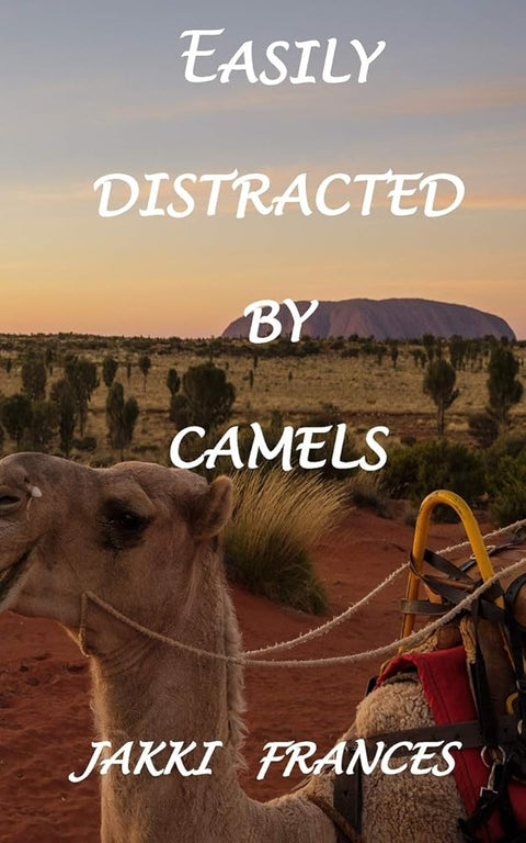 Easily Distracted by Camels cover image