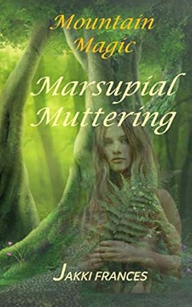 Marsupial Muttering (Mountain Magic) cover image