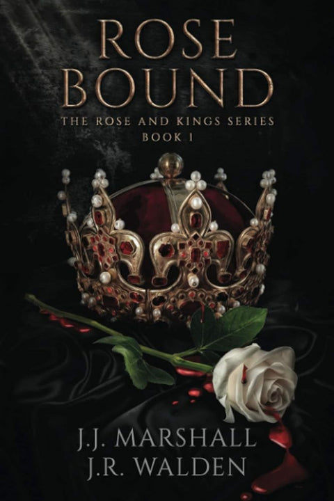 Rose Bound: The Rose and King series Book 1 cover image