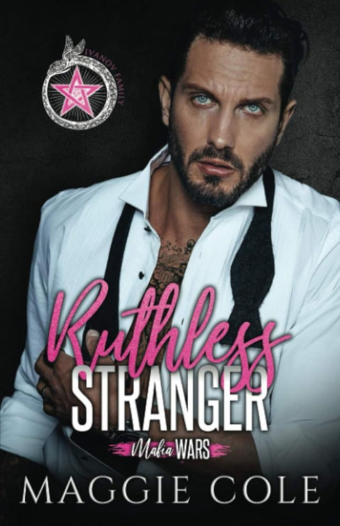 Ruthless Stranger: The Ivanov Family (Mafia Wars Book One) cover image