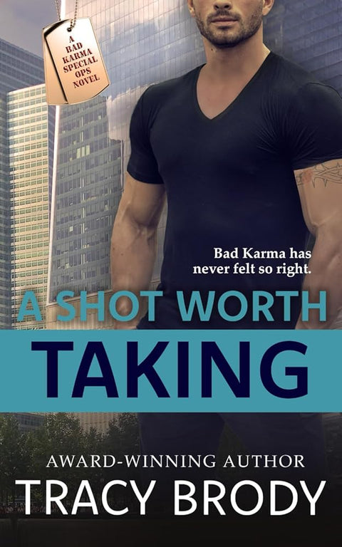 A Shot Worth Taking (Bad Karma Special Ops) cover image