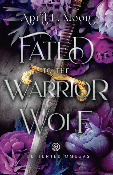 Fated to the Warrior Wolf: A Fated Mates Wolf Shifter Paranormal Romance (The Hunted Omegas) cover image