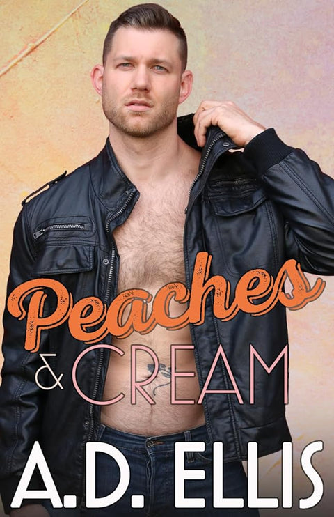 Peaches & Cream (The Men of Haven Grove) cover image