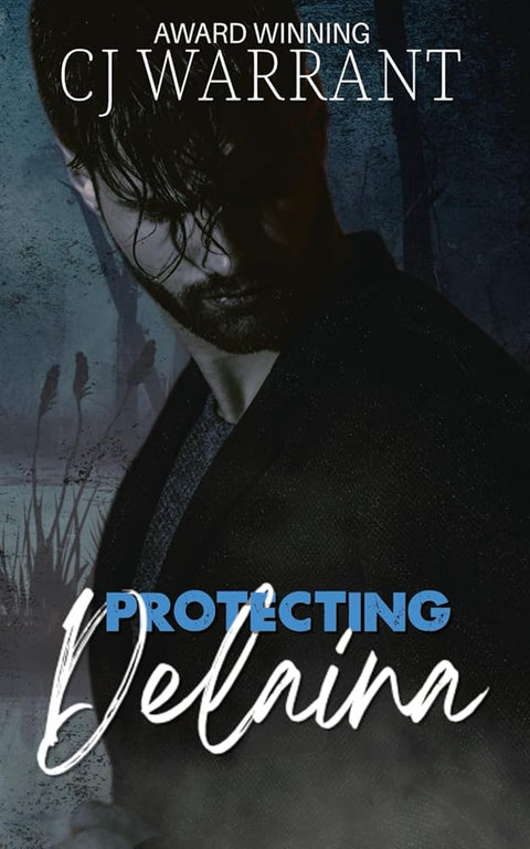 Protecting Delaina cover image