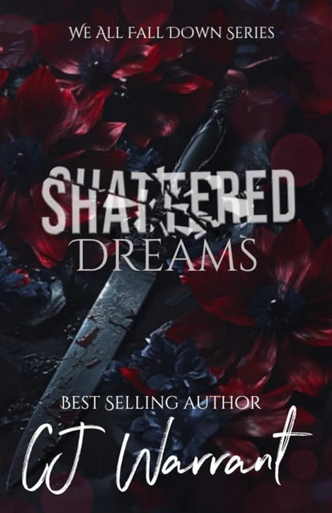 Shattered Dreams (We All Fall Down Series) cover image