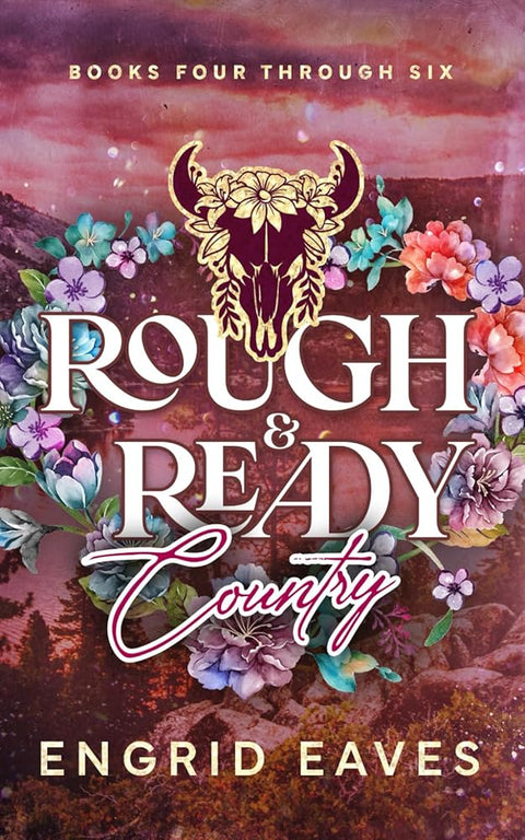 Rough & Ready Country: Books 4-6 cover image