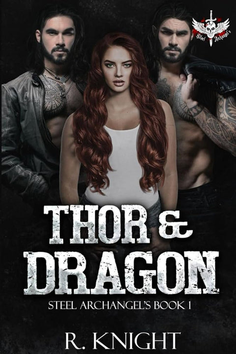 Thor & Dragon (Steel Archangel's MC) cover image