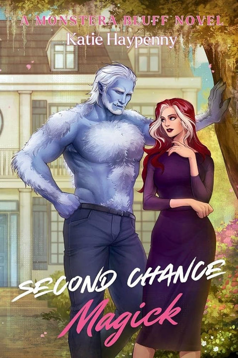 Second Chance Magick: A Steamy Small-Town Monster Romance cover image