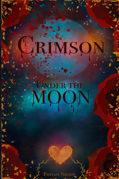 Crimson Under The Moon (The Crimson Series) cover image