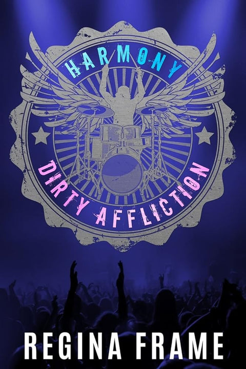 Harmony: Harmony A Dirty Affliction: A Dirty Affliction Novel (Volume 4) cover image