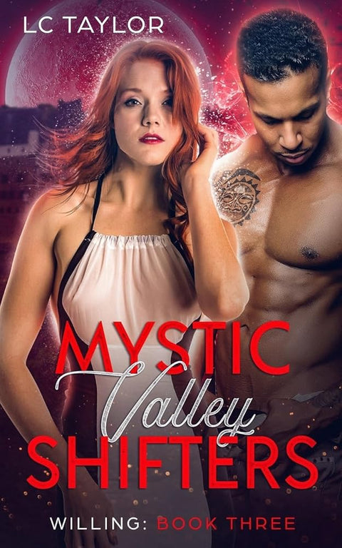Willing: Book Three (Mystic Valley Shifters) cover image