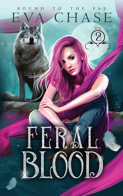Feral Blood (Bound to the Fae) cover image