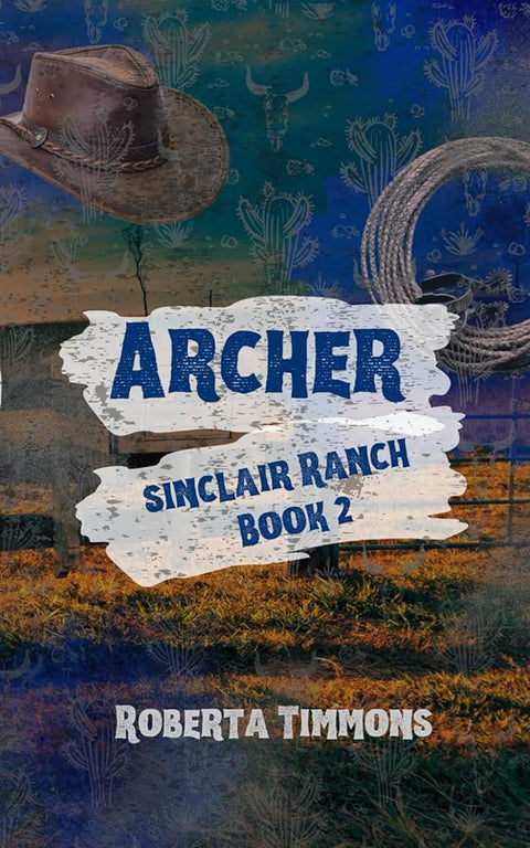 Archer: Sinclair Ranch cover image