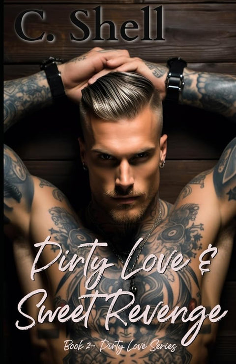 Dirty Love & Sweet Revenge cover image