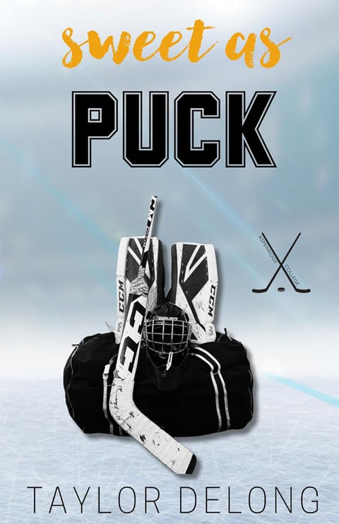 Sweet as Puck (Aspenridge College Hockey) cover image