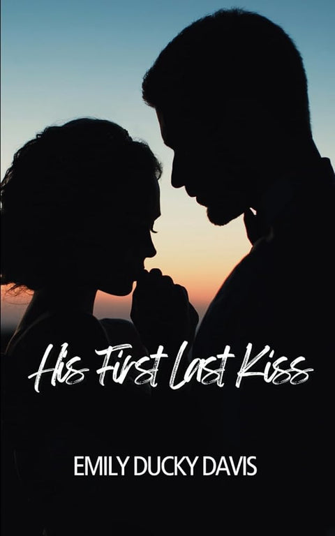 His First Last Kiss cover image