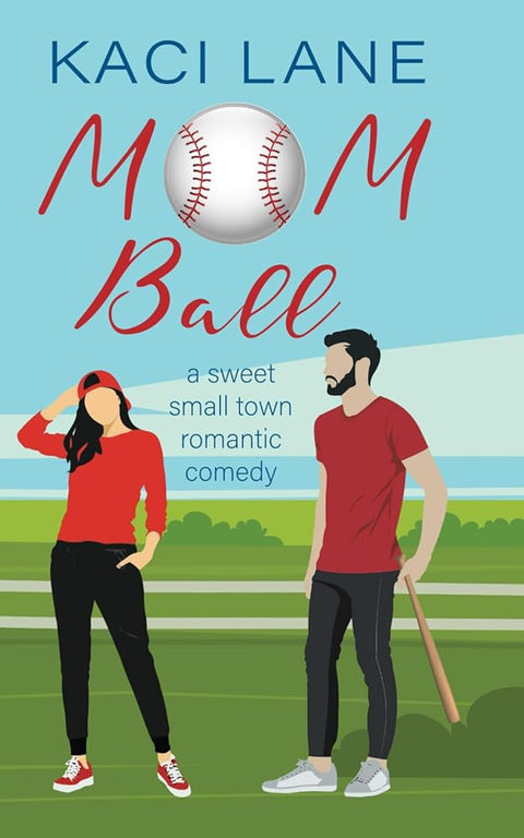 Mom Ball: A Sweet, Small Town Romantic Comedy (Single Southern Mamas) cover image