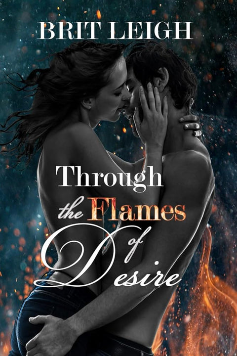 Through the Flames of Desire cover image