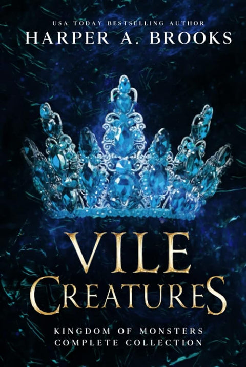 Vile Creatures: (Kingdom of Monsters Complete Collection) cover image