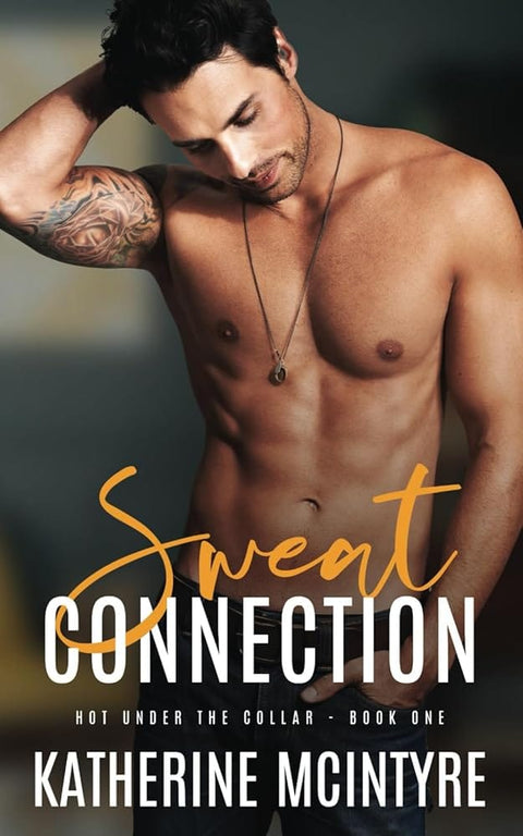 Sweat Connection (Hot Under the Collar) cover image