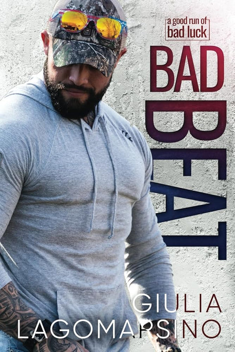 Bad Beat: A Small Town Romance (A Good Run Of Bad Luck) cover image