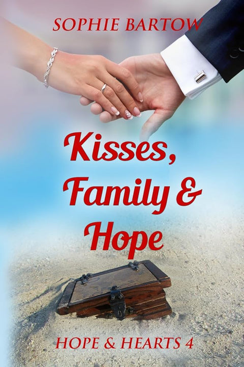 Kisses, Family & Hope: A Swan Harbor Story (Hope & Hearts from Swan Harbor) cover image