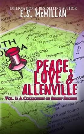 Peace, Love & Allenville Vol. 1: A Collection of Short Stories (The Allenville Series) cover image
