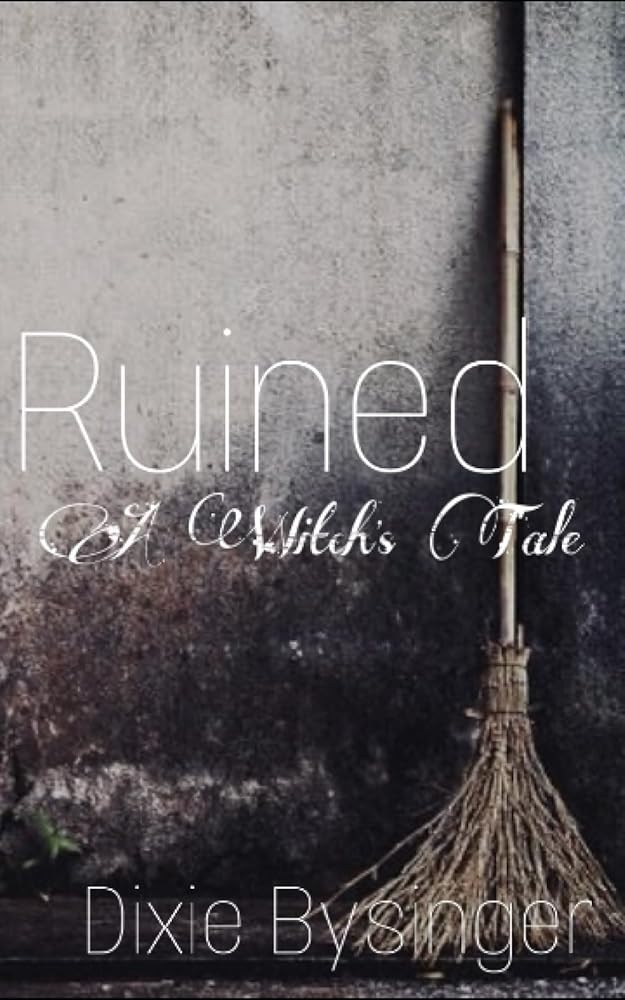 Ruined: A Witch’s Tale cover image