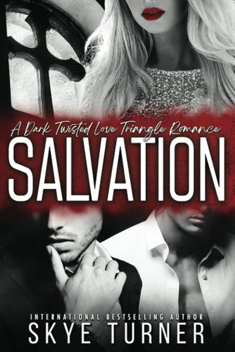 Salvation: A Dark Twisted Love Triangle Romance cover image
