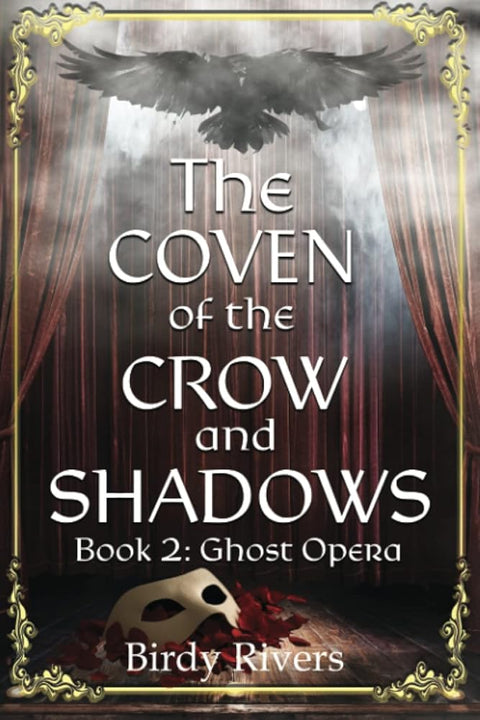The Coven of the Crow and Shadows: Ghost Opera (The Coven Series) cover image