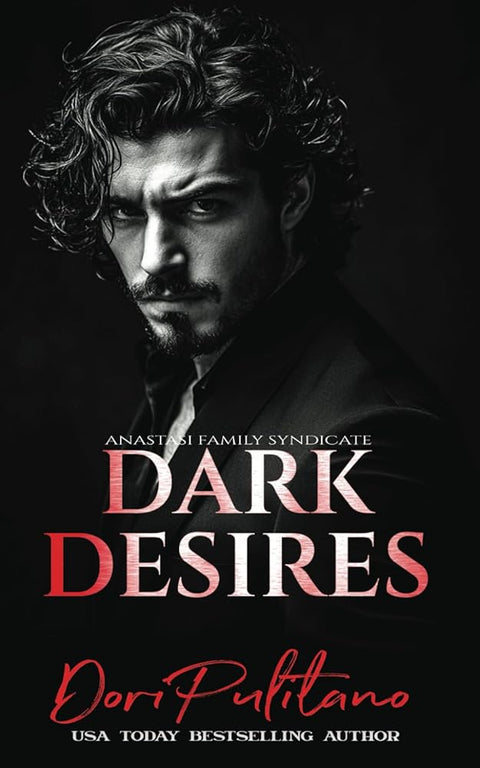 Dark Desire (Anastasi Family Syndicate) cover image