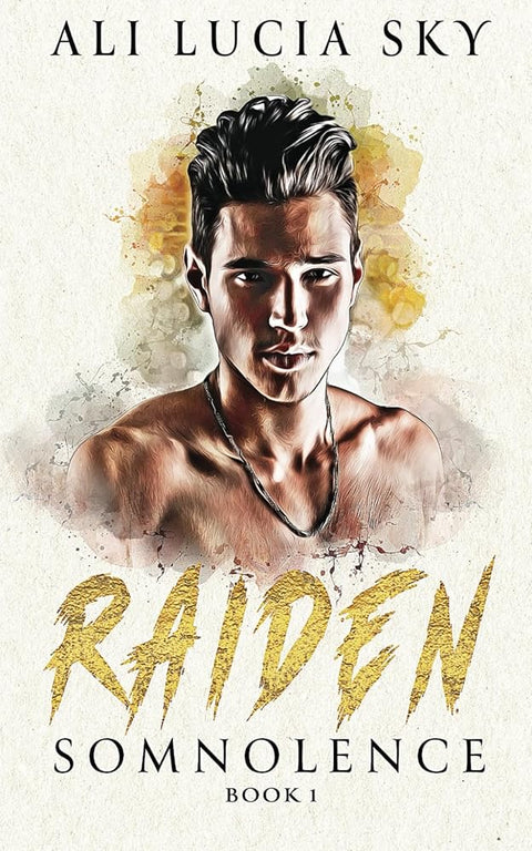 RAIDEN - A Paranormal Rockstar Romance - Special Edition: Somnolence 1 (SOMNOLENCE Special Edition) cover image