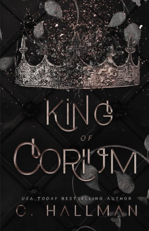 King of Corium: Dark Enemies to Lovers Bully Romance (Corium University) cover image