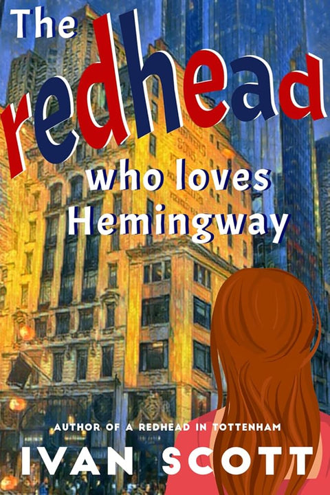 The Redhead Who Loves Hemingway cover image