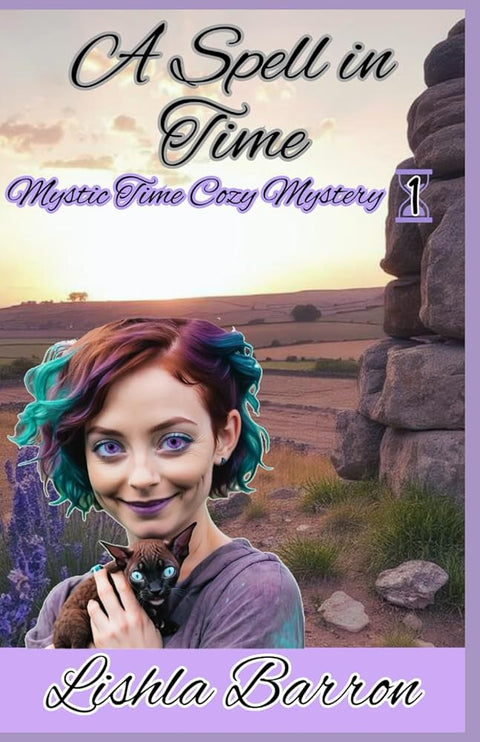 A Spell in Time: Mystic Time Cozy Mystery series, Book 1 cover image