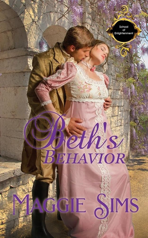 Beth's Behavior (School of Enlightenment) cover image