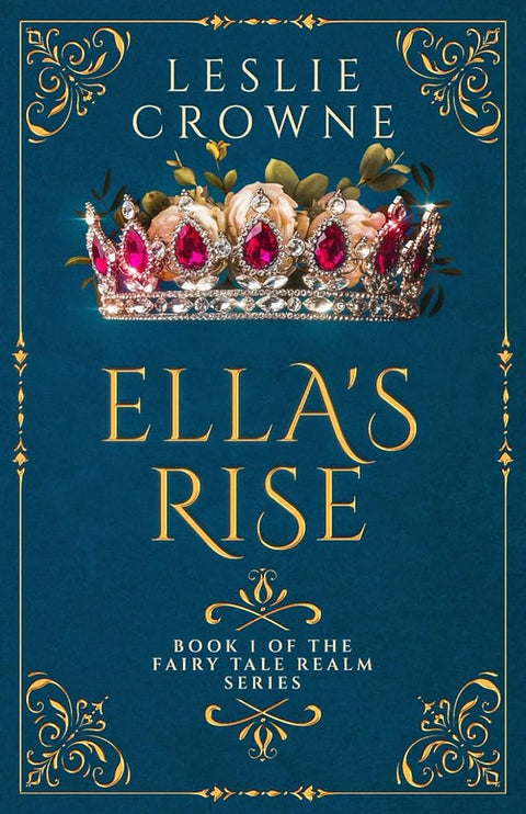 Ella's Rise: A Fairy Tale Retelling (Fairy Tale Realm Series) cover image