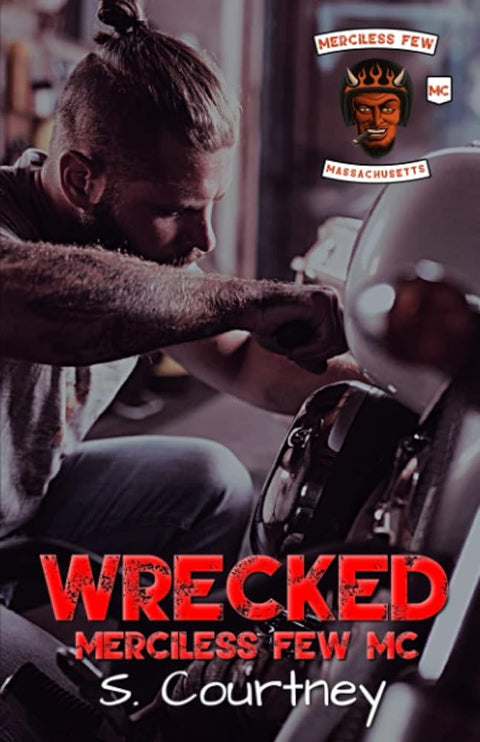 Wrecked: The Merciless Few cover image