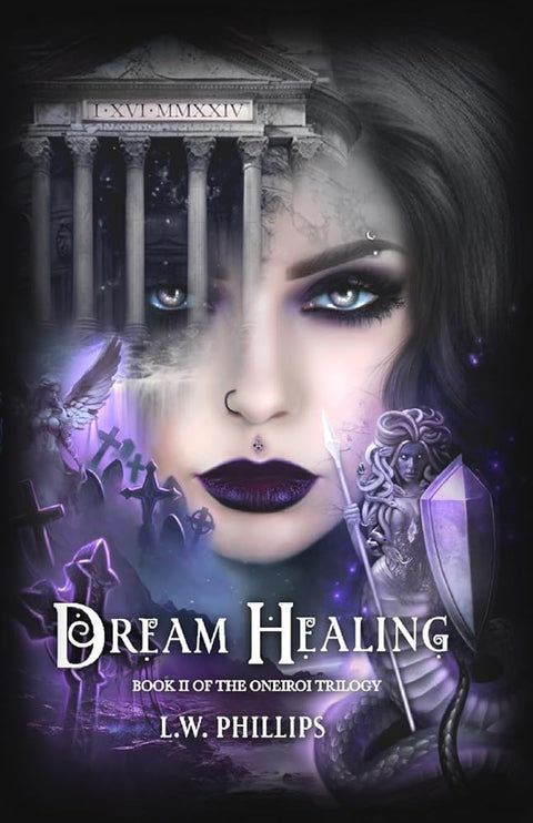 Dream Healing: Book II of the Oneiroi Trilogy cover image