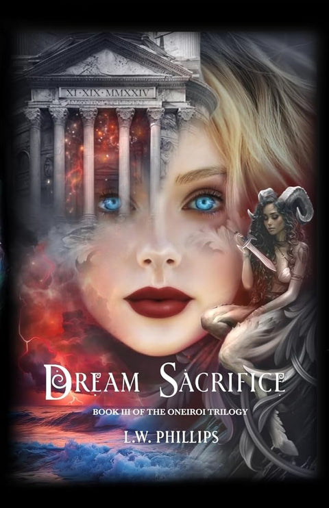 Dream Sacrifice: Book III of the Oneiroi Trilogy cover image