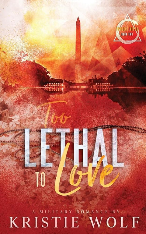 Too Lethal To Love: Special Edition (Project VIPER Series) cover image