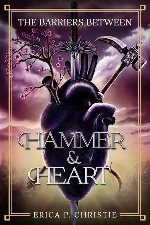 The Barriers Between Vol. 1 Hammer and Heart: Hammer and Heart cover image