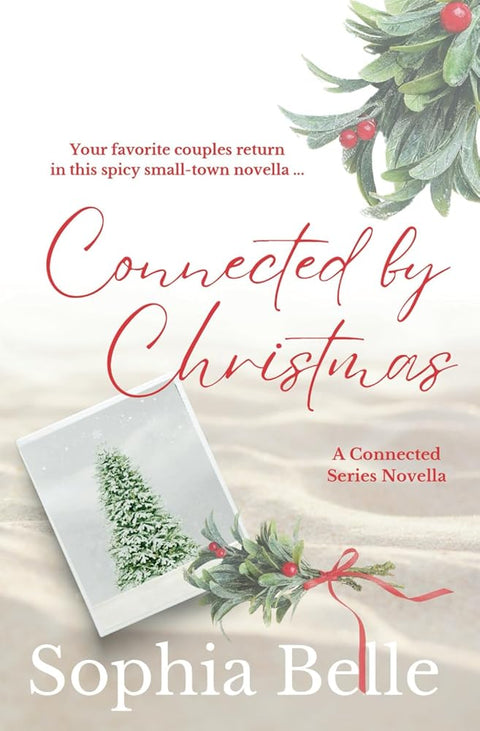 Connected by Christmas: A Connected Series Novella (The Connected Series) cover image