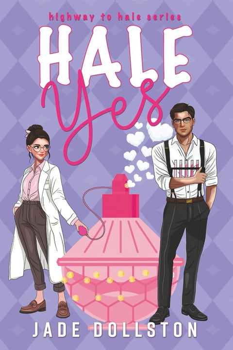 Hale Yes: Book One in the Highway to Hale series cover image