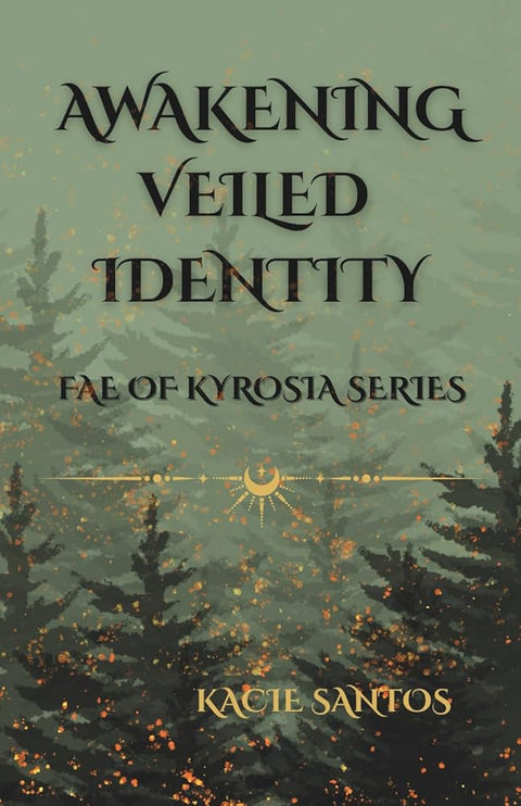 Awakening Veiled Identity (Fae of Kyrosia) cover image