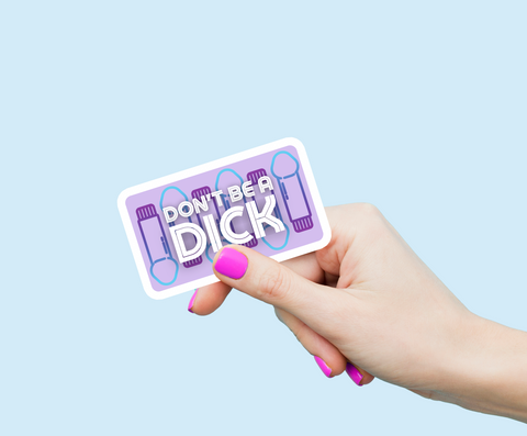 Bookish Gift - Romance Reader Sticker - Don't Be a D*ck Weatherproof Vinyl Sticker