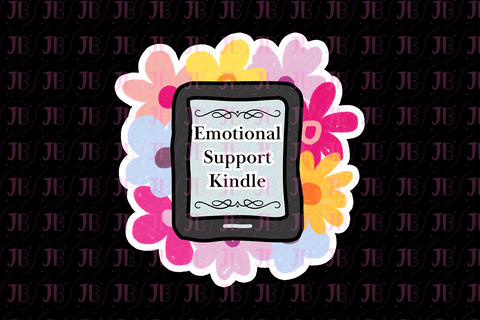 Bookish Gift - Romance Reader Sticker - Emotional Support Kindle Weatherproof Vinyl Sticker